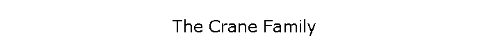 The Crane Family