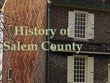History of Salem County NJ