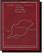 Letcher County Ancestors, Pictorial, 1842-1950, Volume III