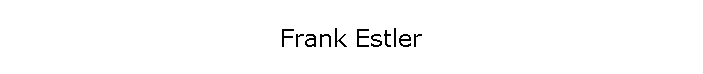 Frank Estler