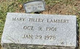 Mary Hulbert <I>Tilley</I> Lambert 