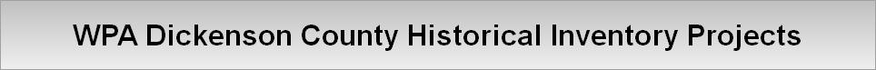 WPA Dickenson County Historical Inventory Projects