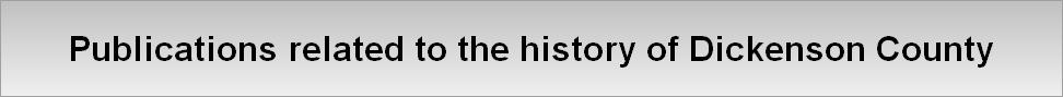Publications related to the history of Dickenson County